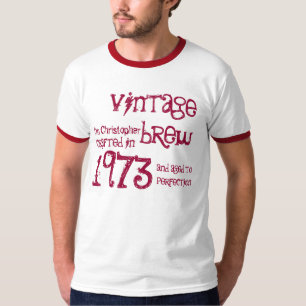 40th Birthday Gift 1973 Vintage Brew Name For Him T-Shirt