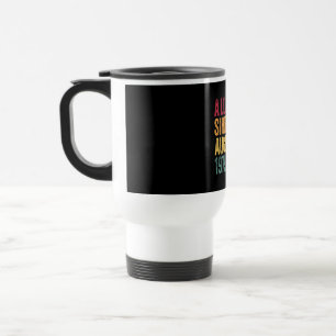 40Th Birthday Gift August 1979 Funny Men Womens 40 Travel Mug