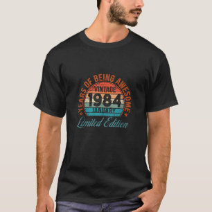 40th Birthday Gift Awesome Since January 1984 40 Y T-Shirt