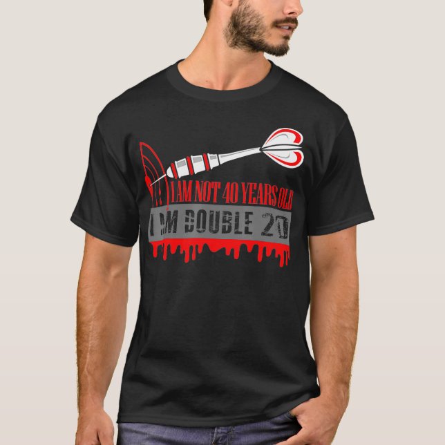 40th Birthday Gift For Darts Player Present T-Shirt (Front)