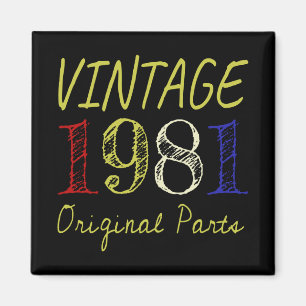 40th Birthday Gift Retro Vintage 1981 Magnet