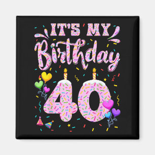 40th birthday girl doughnut happy 40 years old lad magnet