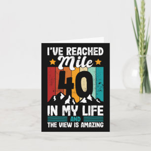 40th Birthday Hiking Age 40 Forty Years Old Design Card
