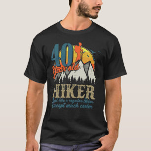 40th Birthday Hiking Mountains 40 Year Old Hiker T-Shirt