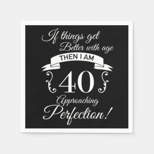40th Birthday Humour Approaching Perfection Napkin