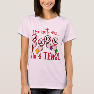 40th Birthday Humour T shirt