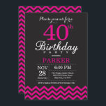 40th Birthday Invitation Black and Hot Pink<br><div class="desc">40th Birthday Invitation with Black and Hot Pink Chevron. Chalkboard. Adult Birthday. Man or Women Bday Invite. For further customisation,  please click the "Customise it" button and use our design tool to modify this template.</div>