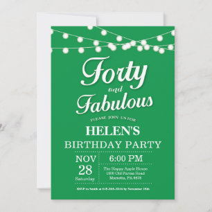 40th Birthday Invitation Green Fabulous