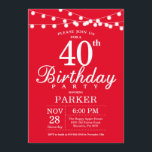 40th Birthday Invitation Red<br><div class="desc">40th Birthday Invitation with String Lights. Red Background. 13th 15th 16th 18th 20th 21st 30th 40th 50th 60th 70th 80th 90th 100th,  Any age. For further customisation,  please click the "Customise it" button and use our design tool to modify this template.</div>