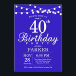 40th Birthday Invitation Royal Blue<br><div class="desc">40th Birthday Invitation with String Lights. Royal Blue Background. 13th 15th 16th 18th 20th 21st 30th 40th 50th 60th 70th 80th 90th 100th,  Any age. For further customisation,  please click the "Customise it" button and use our design tool to modify this template.</div>