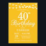 40th Birthday Invitation Yellow<br><div class="desc">40th Birthday Invitation with String Lights. Yellow Background. Men or Women Birthday. 13th 15th 16th 18th 20th 21st 30th 40th 50th 60th 70th 80th 90th 100th,  Any age. For further customisation,  please click the "Customise it" button and use our design tool to modify this template.</div>