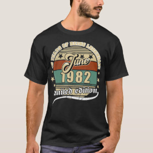40th Birthday June 1982 Vintage 40 Years Legendary T-Shirt