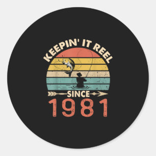 40th Birthday - Keepin It Reel Since 1981 Fishing Classic Round Sticker