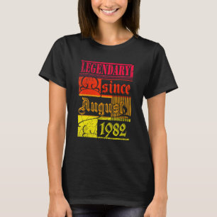 40th Birthday Legendary Since August 1982 Vintage  T-Shirt