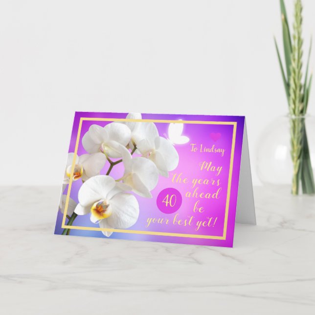 40th Birthday Lindsay Orchids Elegant Golden Frame Card (Front)