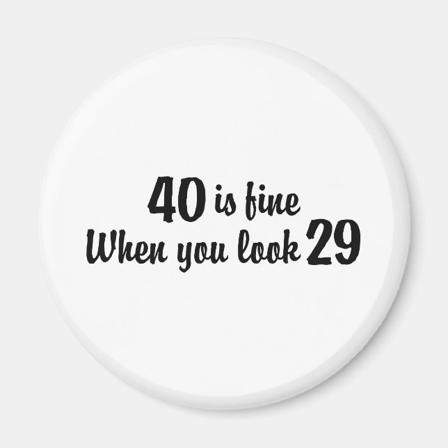 40th Birthday Magnet (Front)
