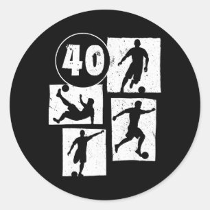 40th Birthday Man Woman Soccer Player Footll 40 Ye Classic Round Sticker