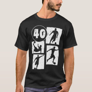40th Birthday Man Woman Soccer Player Footll 40 Ye T-Shirt