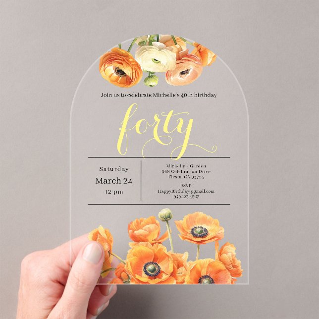 40th Birthday Modern Garden Orange White Flowers  Acrylic Invitations (Insitu (Handheld))