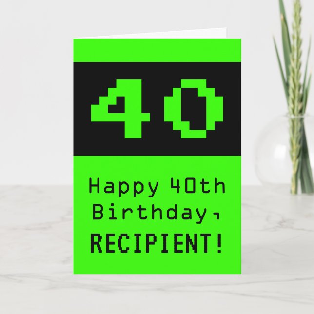 40th Birthday: Nerdy / Geeky Style "40" and Name Card (Front)