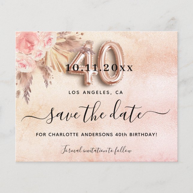 40th birthday pampas rose budget save the date flyer (Front)