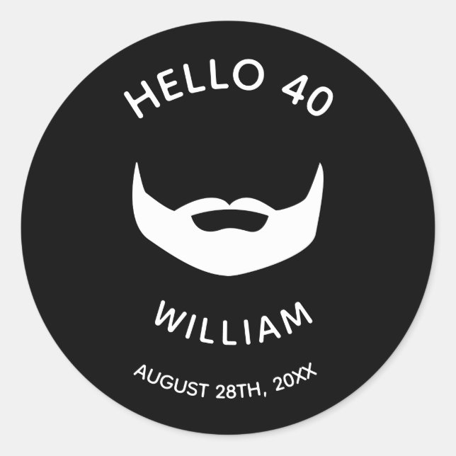 40th birthday party beard black white men classic round sticker (Front)