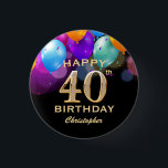 40th Birthday Party Black and Gold Balloons 3 Cm Round Badge<br><div class="desc">40th Birthday Party Black and Gold Colourful Balloons and Confetti Button. For further customisation,  please click the "Customise it" button and use our design tool to modify this template.</div>