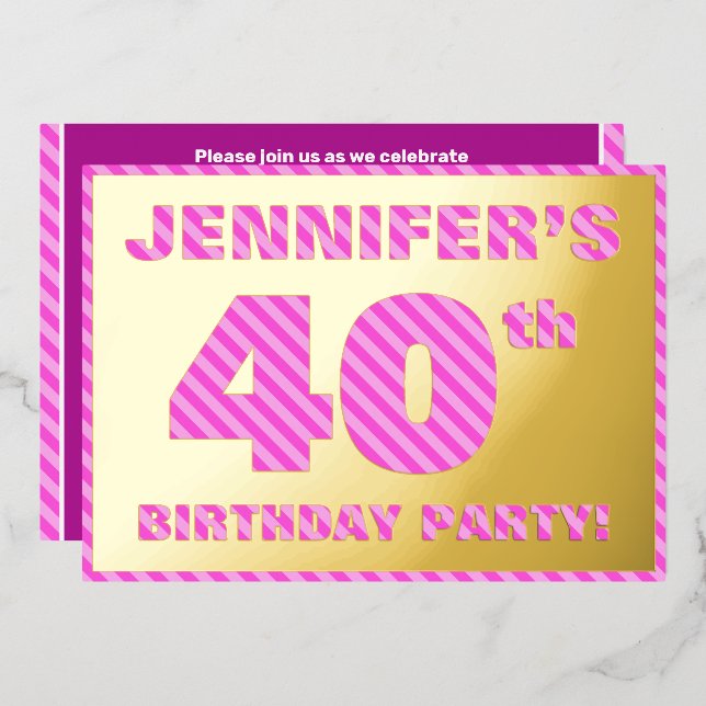 40th Birthday Party — Bold, Fun, Pink Stripes # 40 (Front/Back)