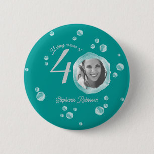 40th Birthday Party Bubble Dark Teal  6 Cm Round Badge