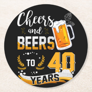 40th Birthday Party Cheers And Beers To 40 Years Round Paper Coaster