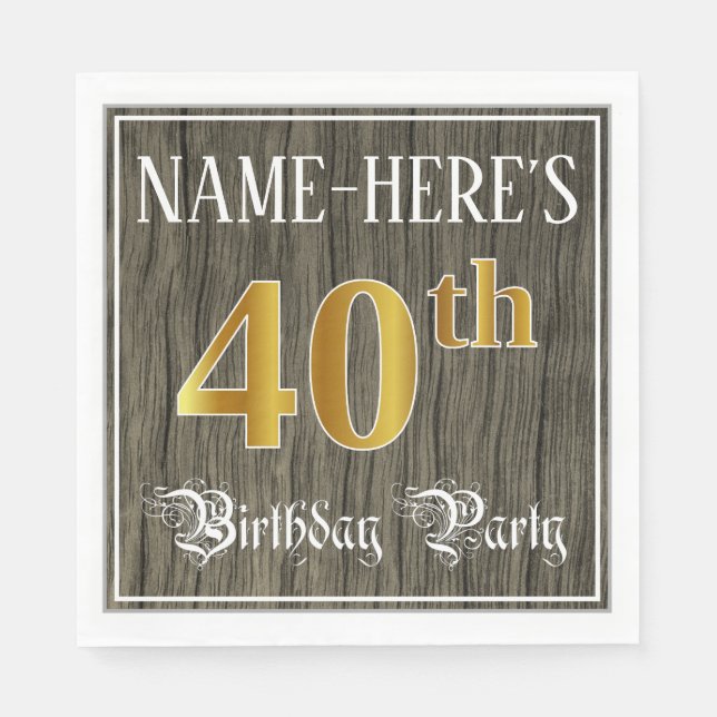40th Birthday Party — Faux Gold & Faux Wood Looks Napkin (Front)