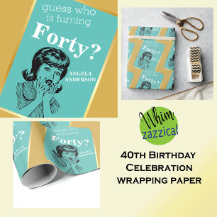 40th Birthday Party Funny Fab Womans Birthday Wrapping Paper