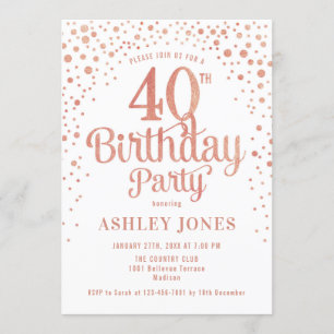 40th Birthday Party - White & Rose Gold Invitation