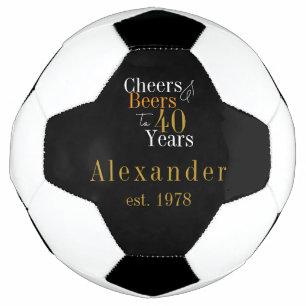 40th Birthday Personalised Cheers Beers Black Gold Football