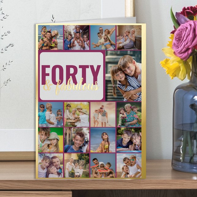 40th Birthday Photo Collage Pink and Gold Foil Greeting Card (Creator Uploaded)