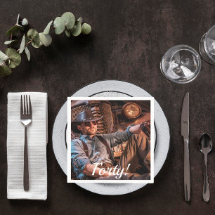 40th birthday photo script napkin