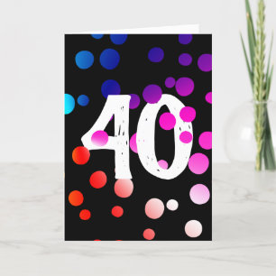 40th Birthday Rainbow Dots on Black Card