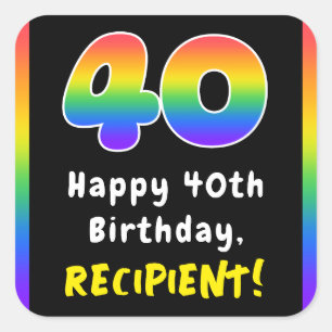 40th Birthday: Rainbow Spectrum # 40, Custom Name Square Sticker