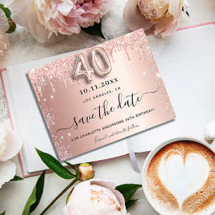 40th birthday rose glitter budget save the date flyer