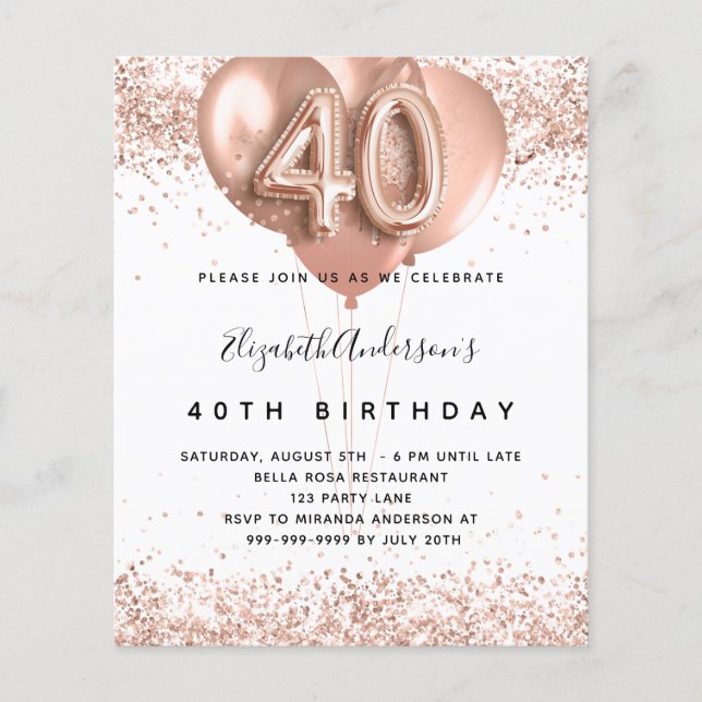 40th birthday rose gold balloons budget invitation flyer (Front)