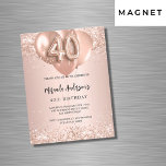 40th birthday rose gold balloons luxury magnetic invitation<br><div class="desc">For an elegant 40th birthday.  A rose gold background. Decorated with rose gold,  pink faux glitter,  sparkles and balloons.  Personalise and add a name,  and party details. The name is written with a hand lettered style script,  number 40 with balloon style fonts.</div>