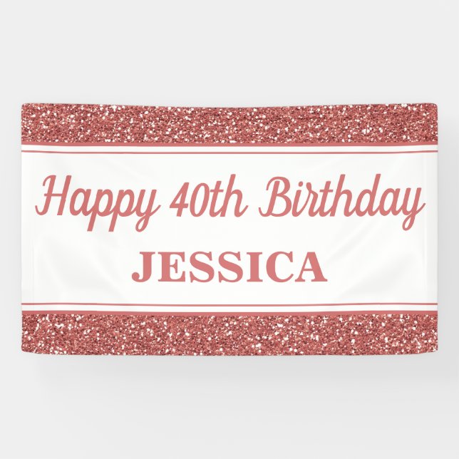 40th Birthday Rose Gold Glitter Banner (Horizontal)