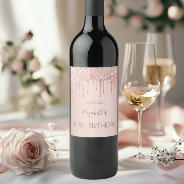 40th birthday rose gold pink drips name wine label (Creator Uploaded)