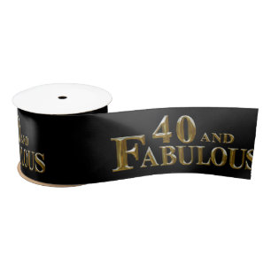 40th Birthday  Satin Ribbon