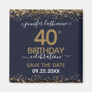 40th Birthday Save the Date Magnet