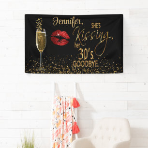 40th Birthday - She's Kissing her 30's Goodbye Banner