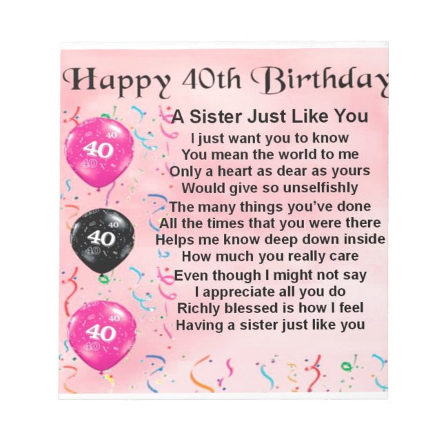 40th Birthday - Sister Poem Notepad (Front)