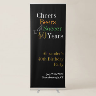 40th Birthday Soccer Cheers Beers Party Retractable Banner