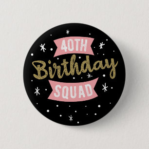 40th Birthday Squad Car 6 Cm Round Badge