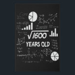 40th Birthday Square Root Math 40 Years Old Bday Faux Canvas Print<br><div class="desc">Birthday Design For anyone who's horoscope say difficult & Stubborn But totally worth.Wear it with pride at work,  school gym perfect to pair with shorts,  leggings or jeans for a casual yet trendy Look</div>